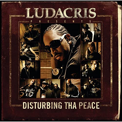 Vinyl record cover of Ludacris' Disturbing Tha Peace